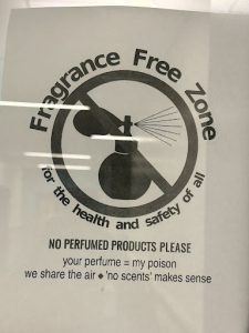 This sign is posted on Ms. Bri Tanner's door warning students of the danger of perfume in her classroom.