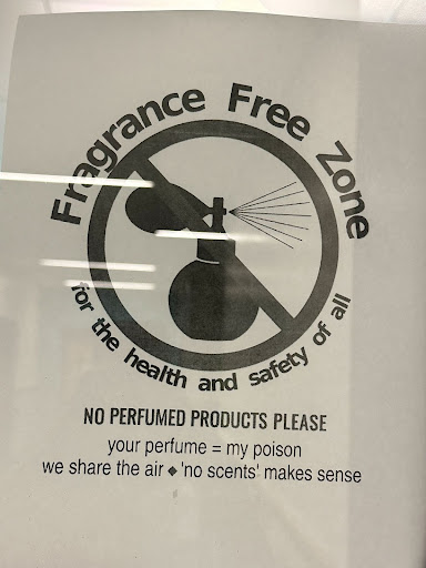This sign is posted on Ms. Bri Tanners door warning students of the danger of perfume in her classroom.